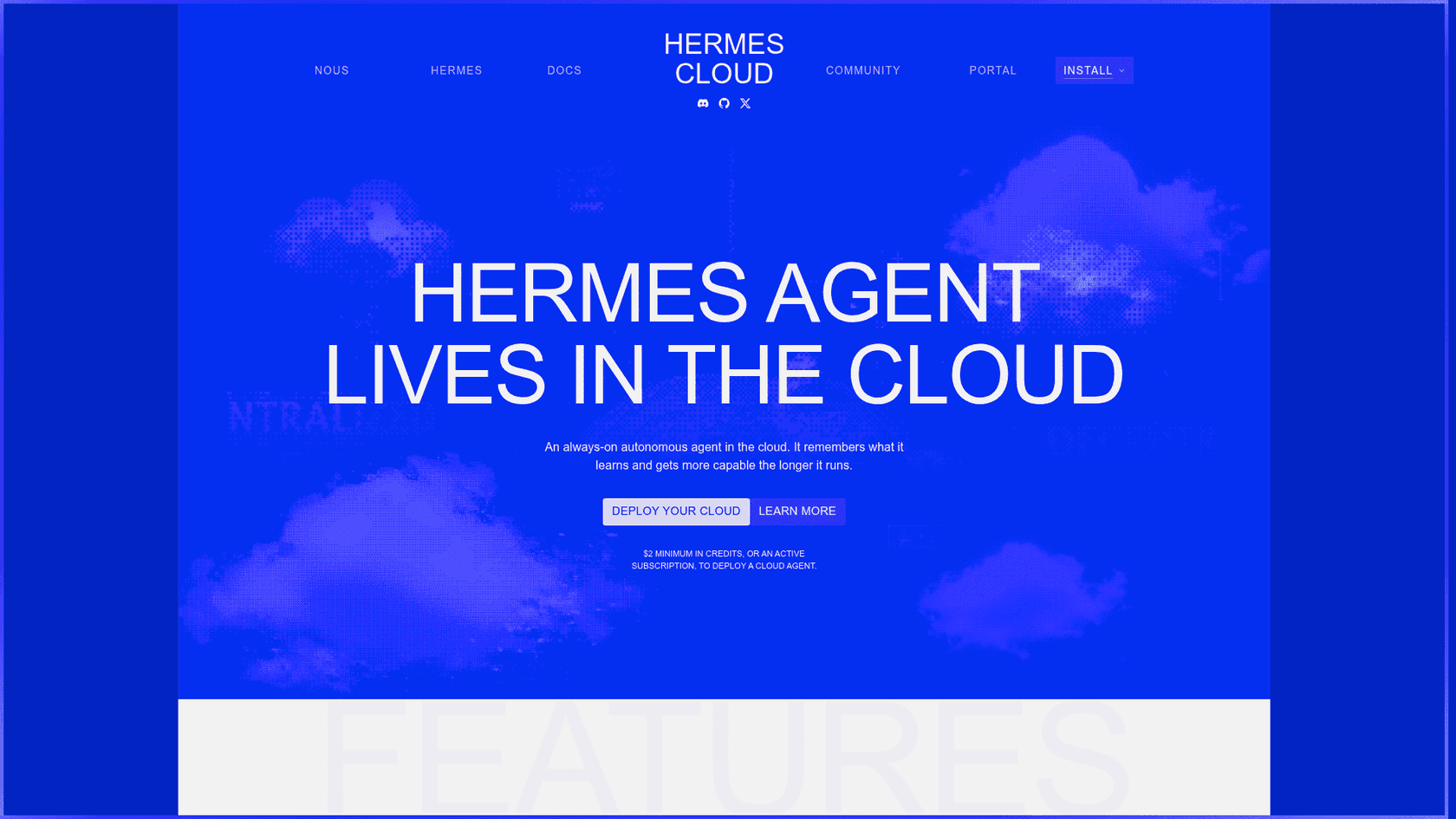 The Hermes Cloud landing page reading "Hermes Agent lives in the cloud" with a Deploy your cloud button and a note about a $2 minimum in credits, as captured from Nous Portal