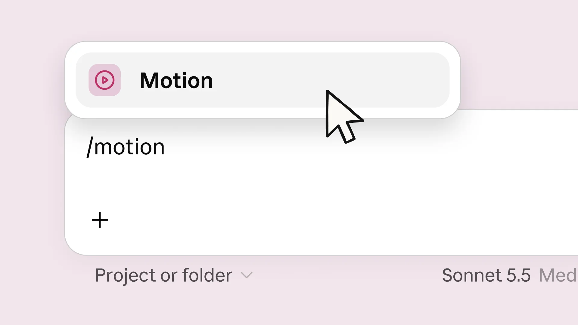 Typing /motion in the Claude message box brings up the Motion option, as taken from the Claude launch post