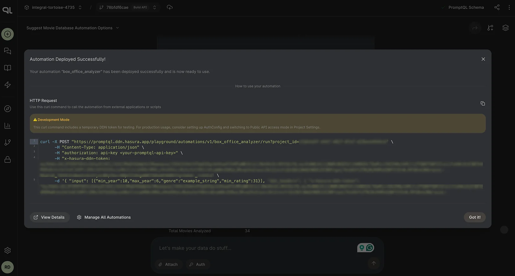 A deployed PromptQL automation exposed as an HTTP endpoint, as taken from PromptQL