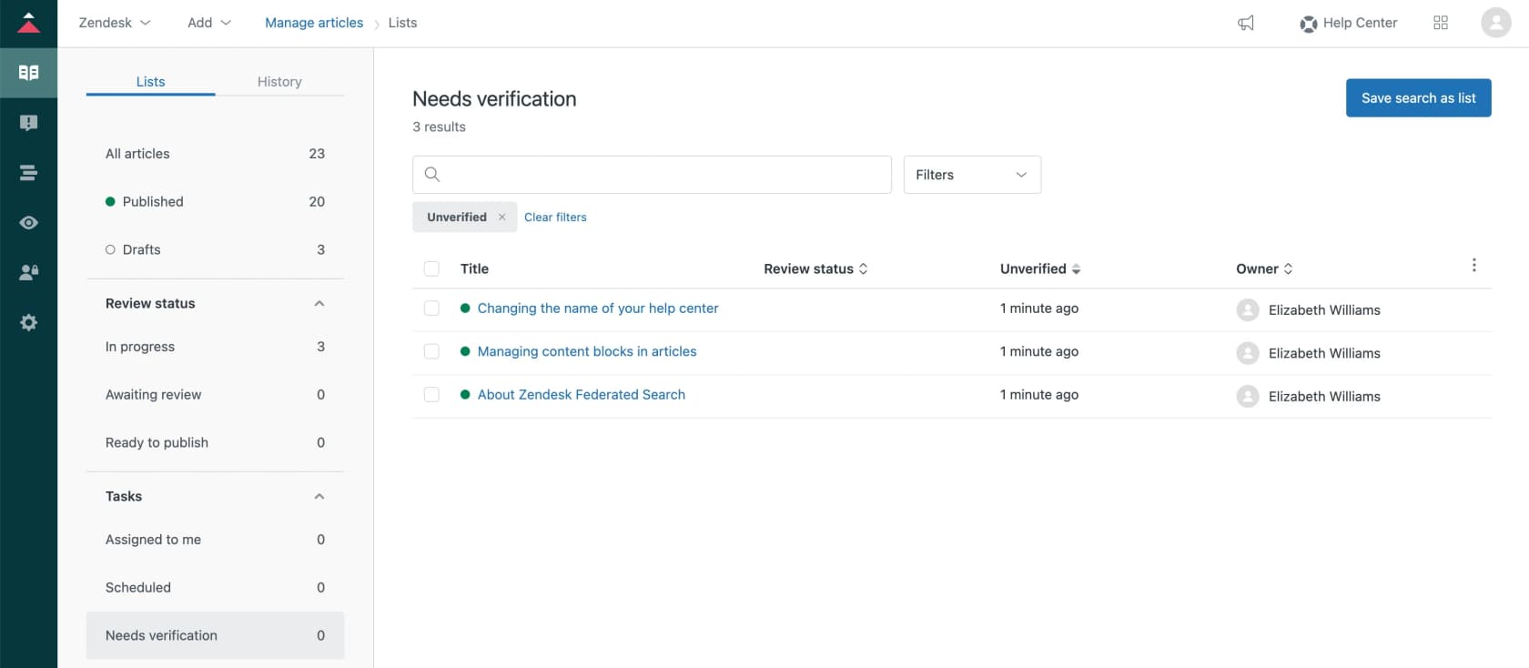 Zendesk Needs verification list in the knowledge admin showing three unverified articles with their owner, as taken from Zendesk's help center