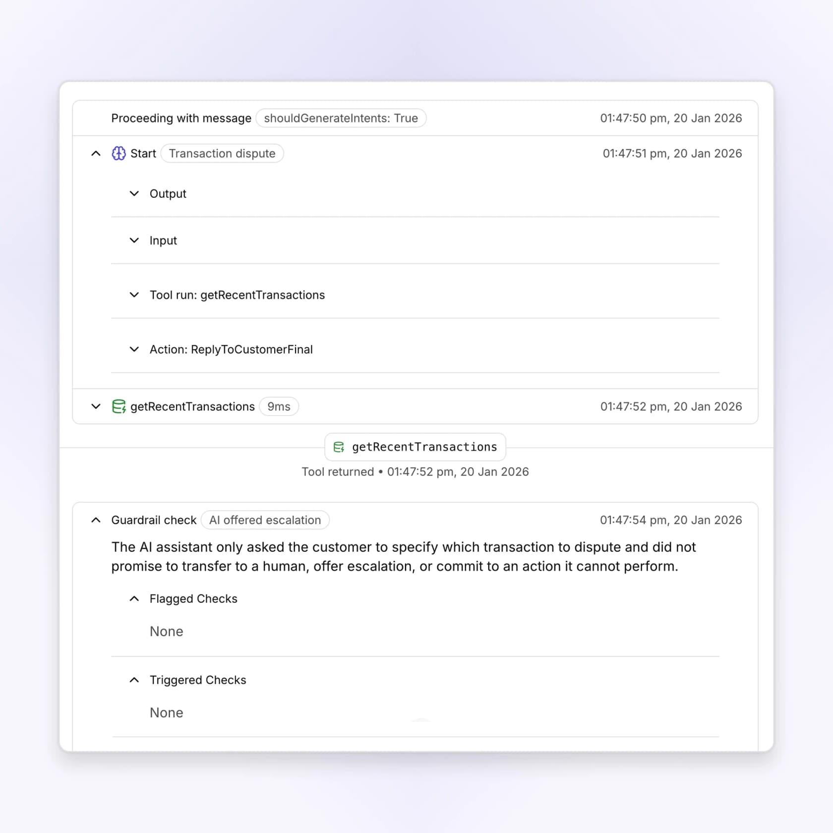 A Lorikeet execution trace showing the tool run getRecentTransactions, the ReplyToCustomerFinal action, and a guardrail check on whether the AI offered escalation, as taken from Lorikeet
