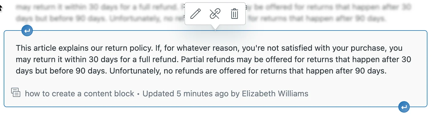 Zendesk content block inside an article editor containing a return policy paragraph about 30-day full refunds and partial refunds up to 90 days, with edit, unlink and delete tools, as taken from Zendesk's help center
