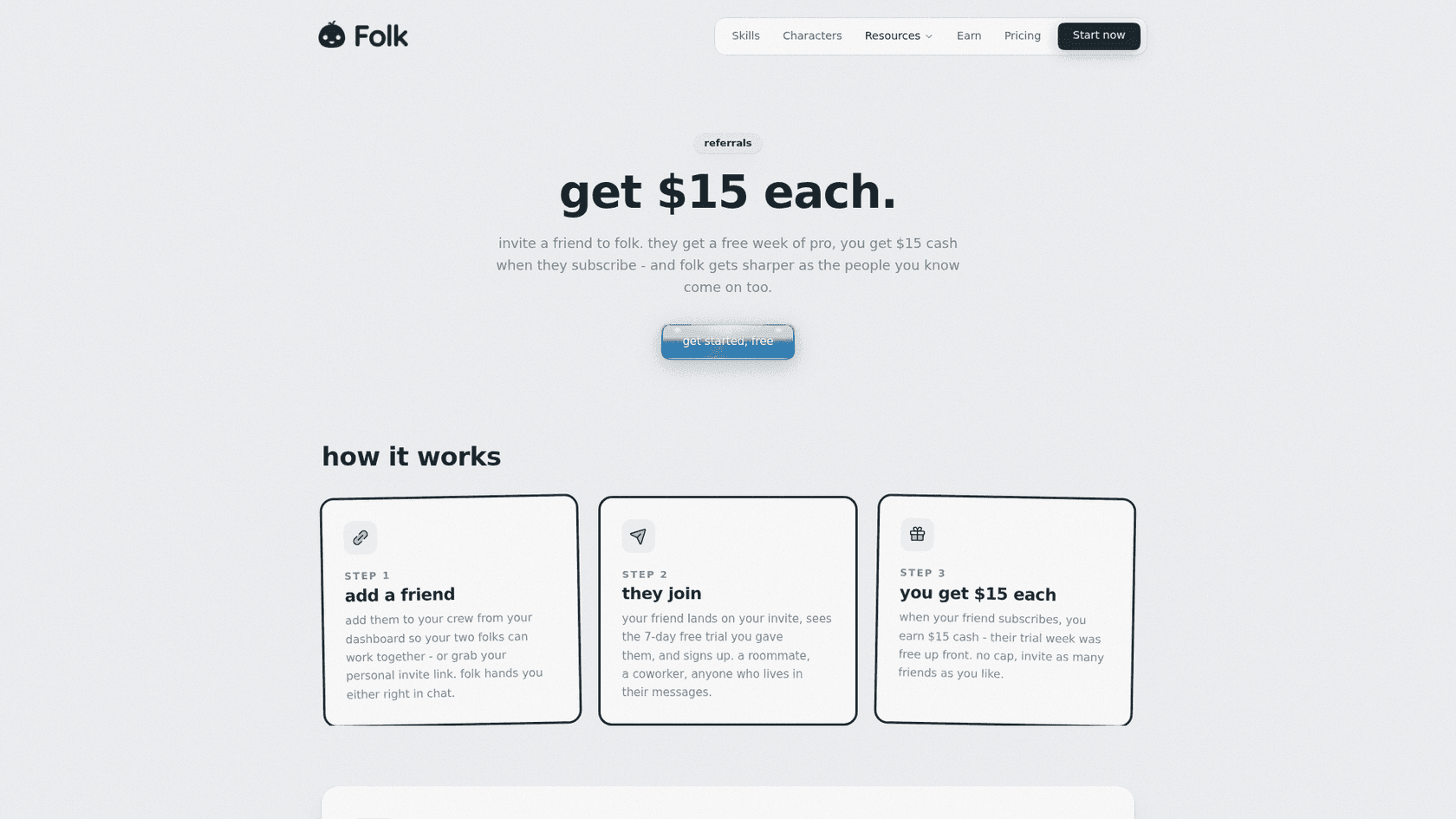 Folk's referral page headlined "get $15 each," explaining that a friend gets a free week of Pro and you get $15 cash when they subscribe, with a three-step how it works section, as captured from folk.com
