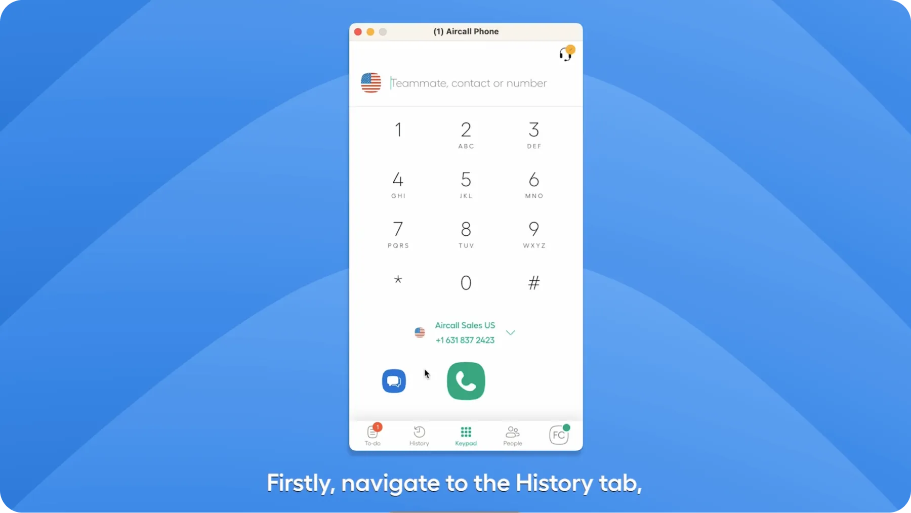Aircall phone app showing the keypad and call history tabs
