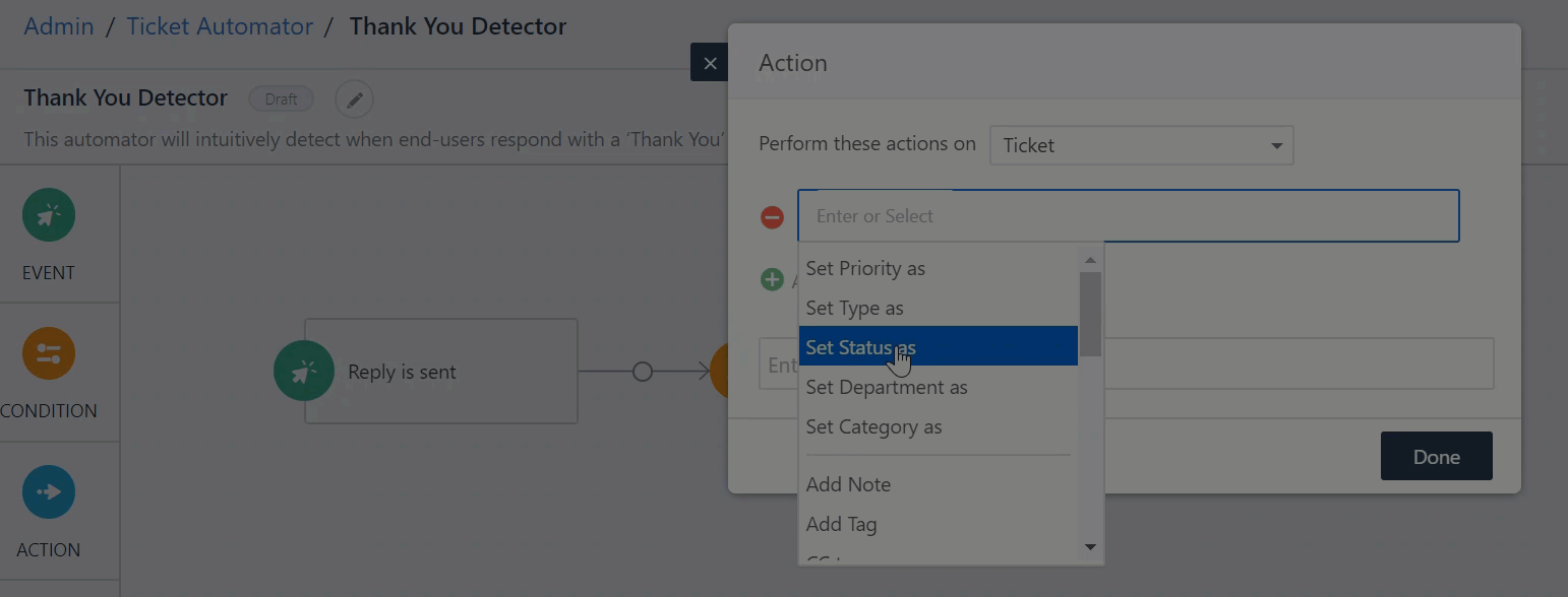 Adding the 'Set Status as' action to the Thank You Detector workflow in Freshservice, as shown in the Freshservice support docs