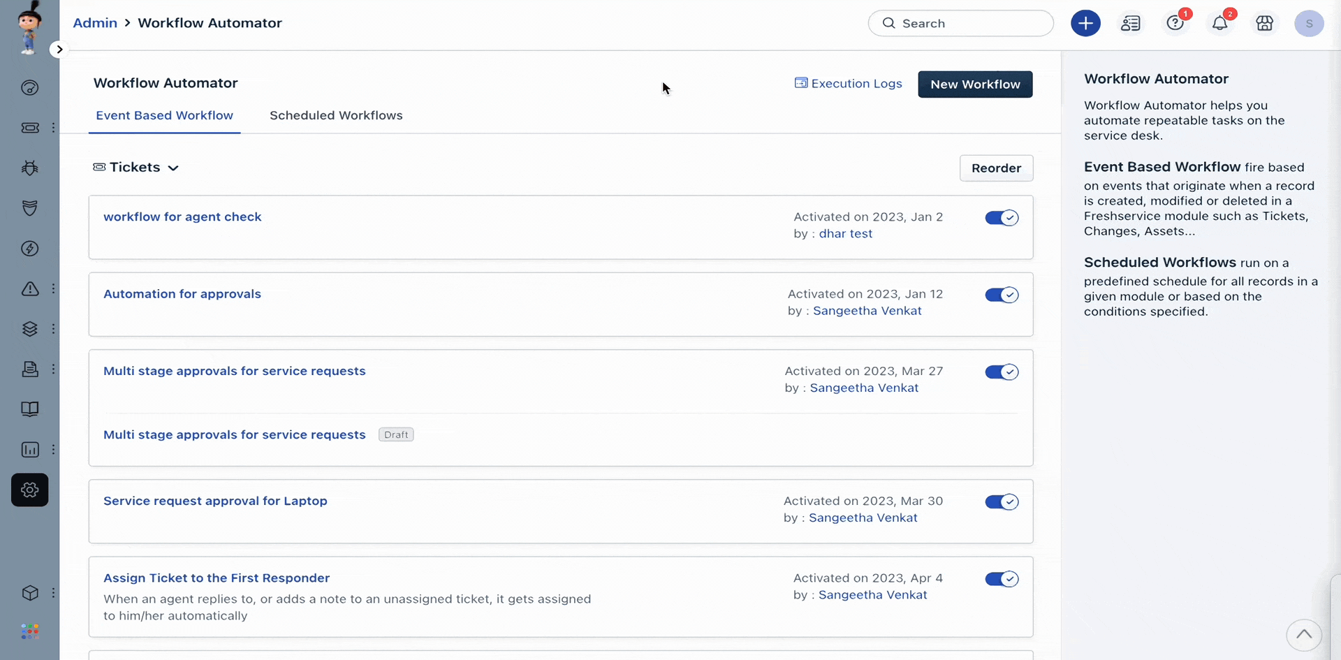 The Freshservice Workflow Automator list under Admin, where event-based ticket workflows are created and toggled on, as shown in the Freshservice support docs