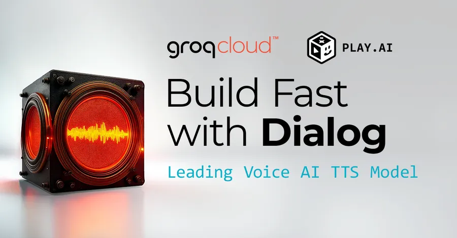 GroqCloud and Play.ai Voice AI partnership - LPU-powered TTS for real-time dialog, as taken from Groq