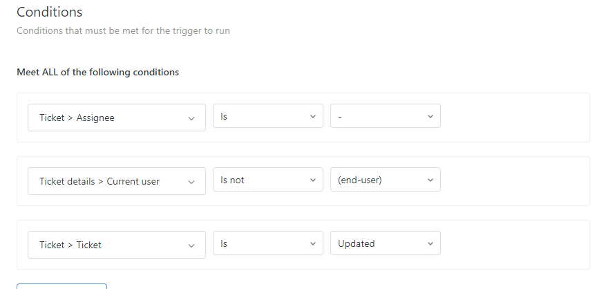 Zendesk trigger conditions interface for defining rules based on ticket attributes