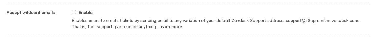 Zendesk Admin Center email settings showing the 'Accept wildcard emails' option