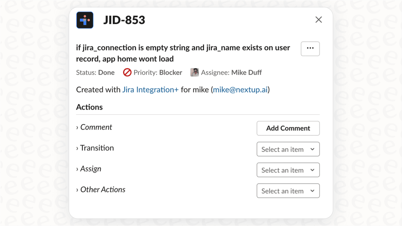 A screenshot showing a Jira issue card displayed inside Slack via the Jira Integration+ app. The issue includes title, status, priority, assignee, and quick action buttons like comment, transition, and assign.