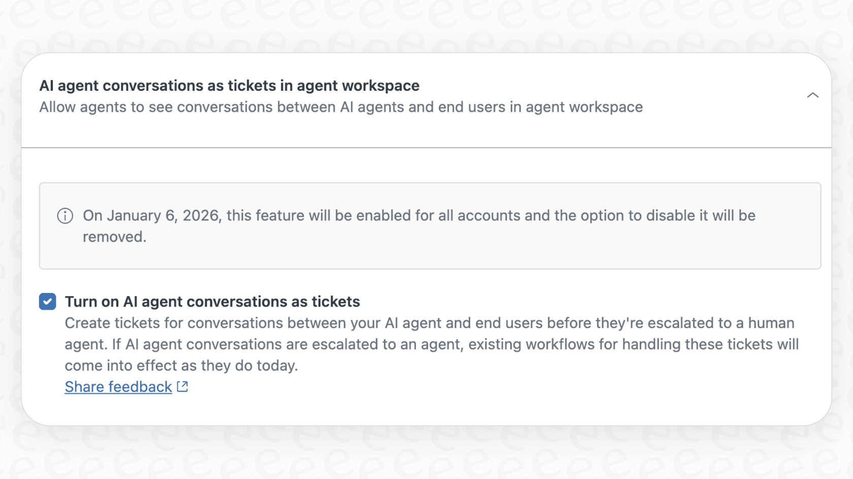 Zendesk AI agent workspace settings for managing AI conversations as tickets