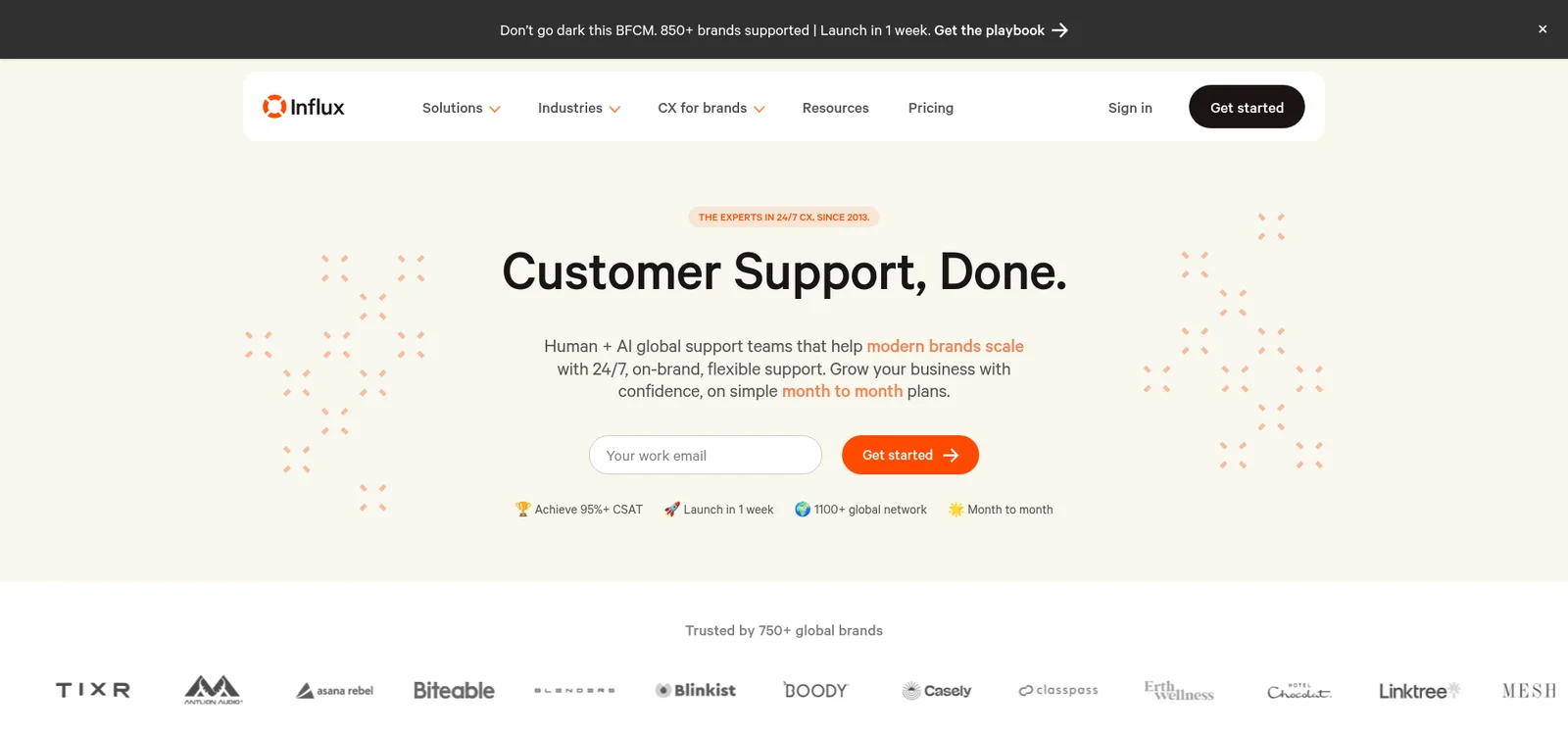 The Influx homepage with the headline Customer Support, Done., a work email field and Get started button, badges for 95%+ CSAT, launch in 1 week, 1100+ global network and month to month, and a strip of client logos including ClassPass, Linktree, Blinkist and Casely, as taken from Influx