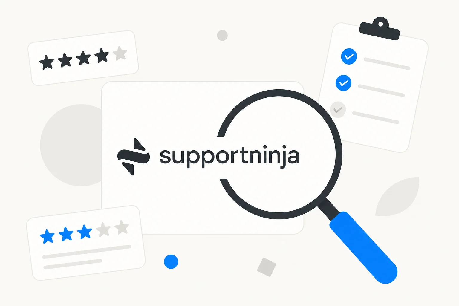 SupportNinja logo under a magnifying glass with star rating cards and a checklist