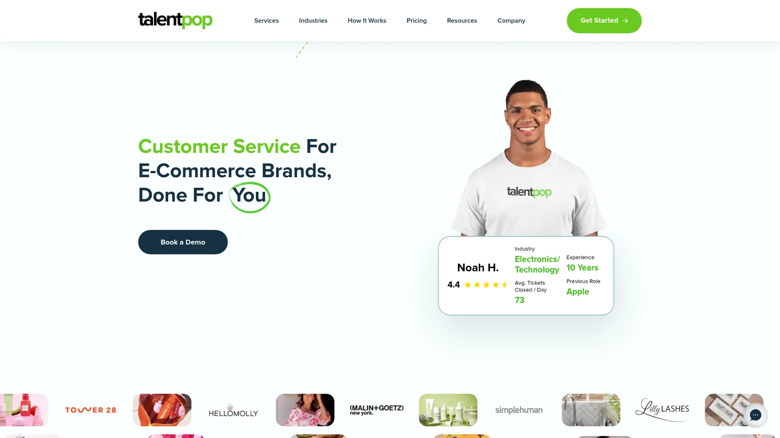 TalentPop homepage with the headline Customer Service For E-Commerce Brands, Done For You, a Book a Demo button and an agent profile card for Noah H. showing a 4.4 rating, 73 average tickets closed a day, 10 years of experience and a previous role at Apple, as taken from TalentPop