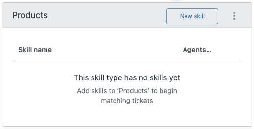 Skills management panel for 'Products' showing the option to create a new skill.