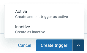 Zendesk trigger creation interface with active and inactive options